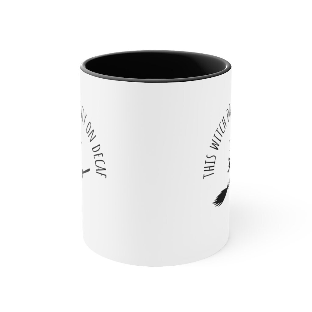 Witch Coffee Mug, Witches Brew Mug, Witchy Woman, This Witch Don't Fly on Decaf, Funny Coffee Mug, Fall Mug, Autumn Coffee Mug, Wiccan Mug