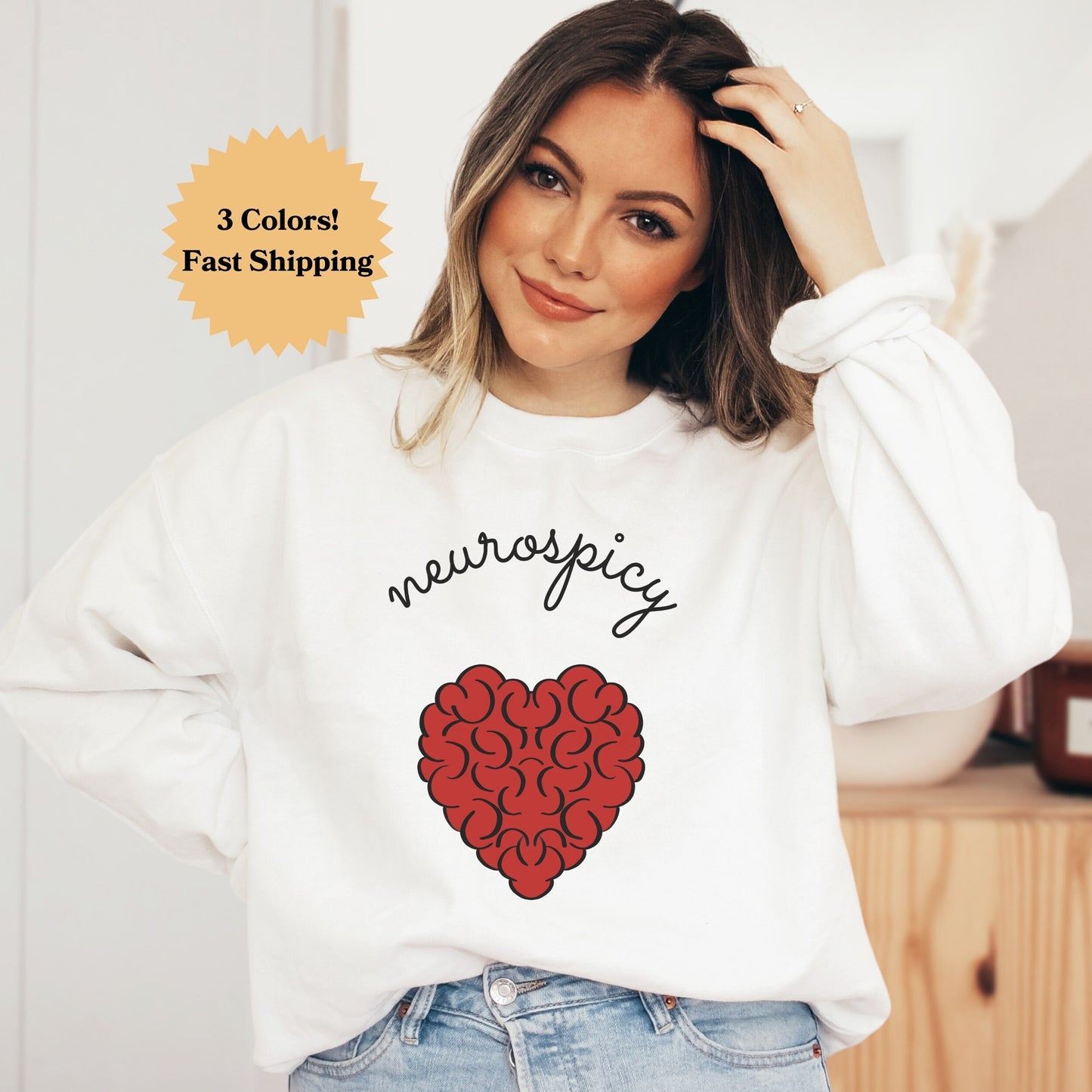 Neurospicy Sweatshirt, Neurodivergent Sweater, Neurodiverse, ADHD, Autism, Mental Health, Neurodiversity, Spicy Brain, Neurosmart, Neuro Tee