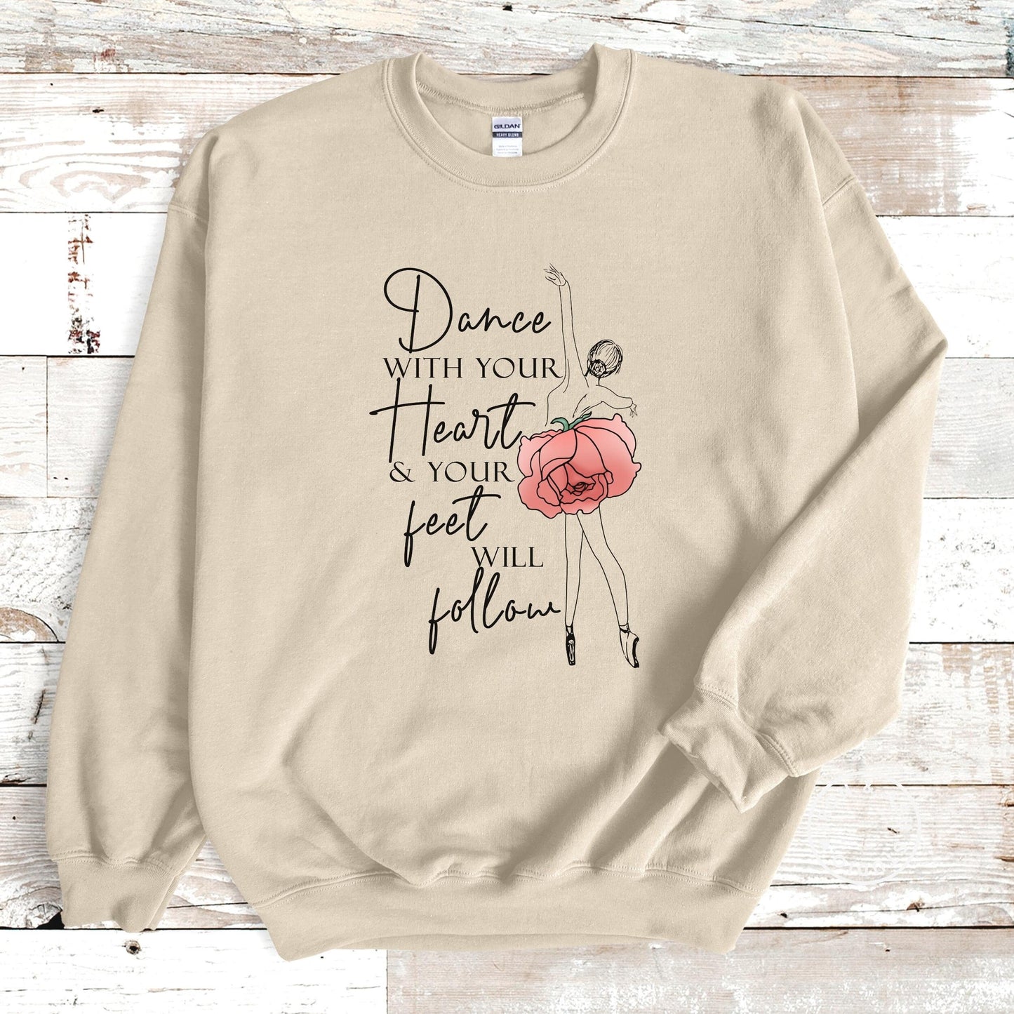 Dance Sweatshirt, Dancer Sweatshirt, Ballet Sweatshirt, Dance Mom Sweater, Gift for Dancer, Ballerina Sweatshirt,Dance Teacher,Dance Gift