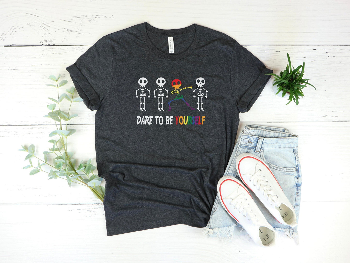 Dare To Be Yourself Shirt,Positive Quotes Shirts,Inspirational T Shirts,Skeleton Shirt,Pride Shirt,Mens Pride Shirts,Pride Shirt,Boho Shirts