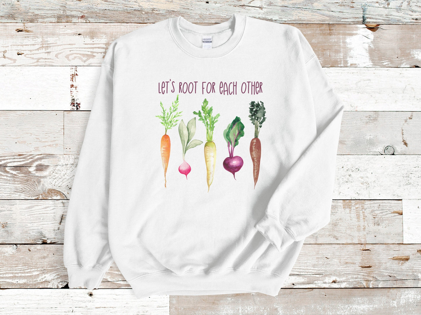 Let's Root For Each Other Sweatshirt, Kindness Shirt, Plant Lady, Positive, Gardening Shirt for Women,Funny Plant Tshirt,Vegan Shirt,Veggies