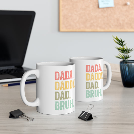 Dada Daddy Dad Bruh Mug, Funny Dad mug, Father's Day Mug 2022, Dad Of Boys Mug, Sarcastic Dad Mug, Bruh Mug, Dad Joke Coffee Mug