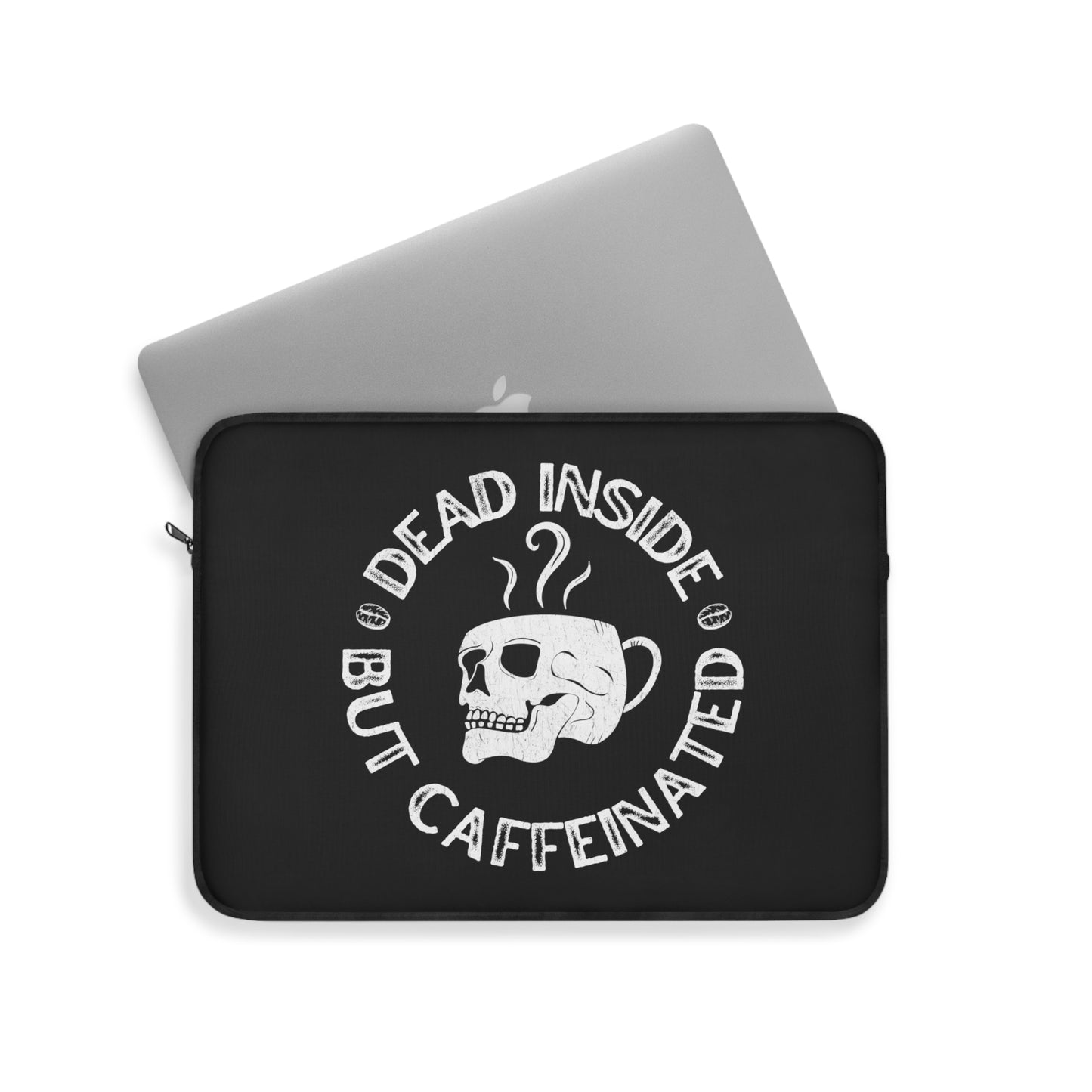 Dead Inside But Caffeinated Laptop Sleeve, Soft laptop sleeve, Skull Laptop Sleeve, Macbook Case, Macbook Sleeve, Skull Macbook Sleeve, Case