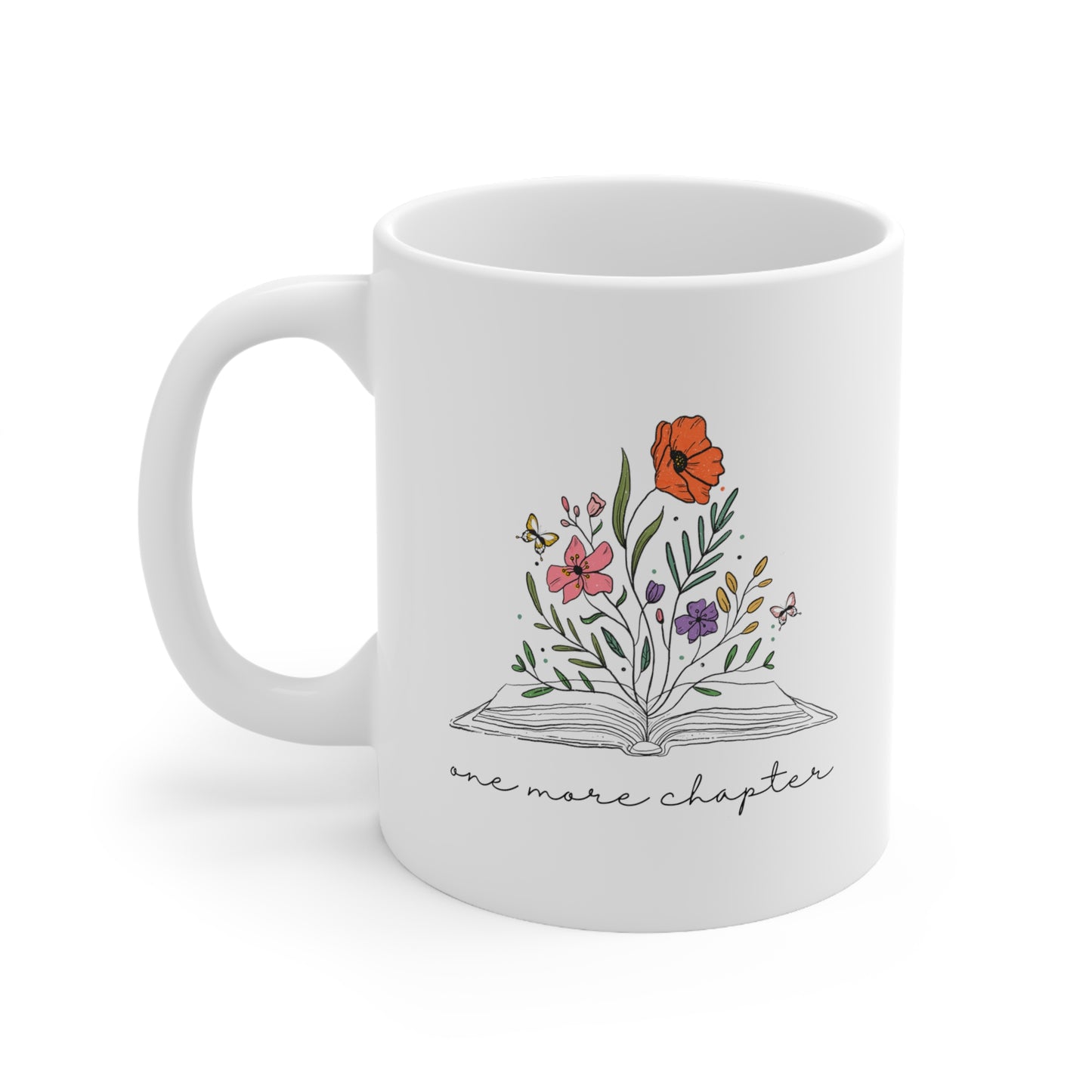 One More Chapter Mug, Book With Flowers Mug, Book Lover Mug, Librarian Gift, Bookish Mug, Books and Coffee Mug, Bookworm Mug, Bookish Gift