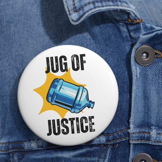 Jug of Justice Pin Button Bonks of Justice Antifascism Pin Fight Fascism Button Protest Button Freedom Pin Fight Injustices Bonk the Police