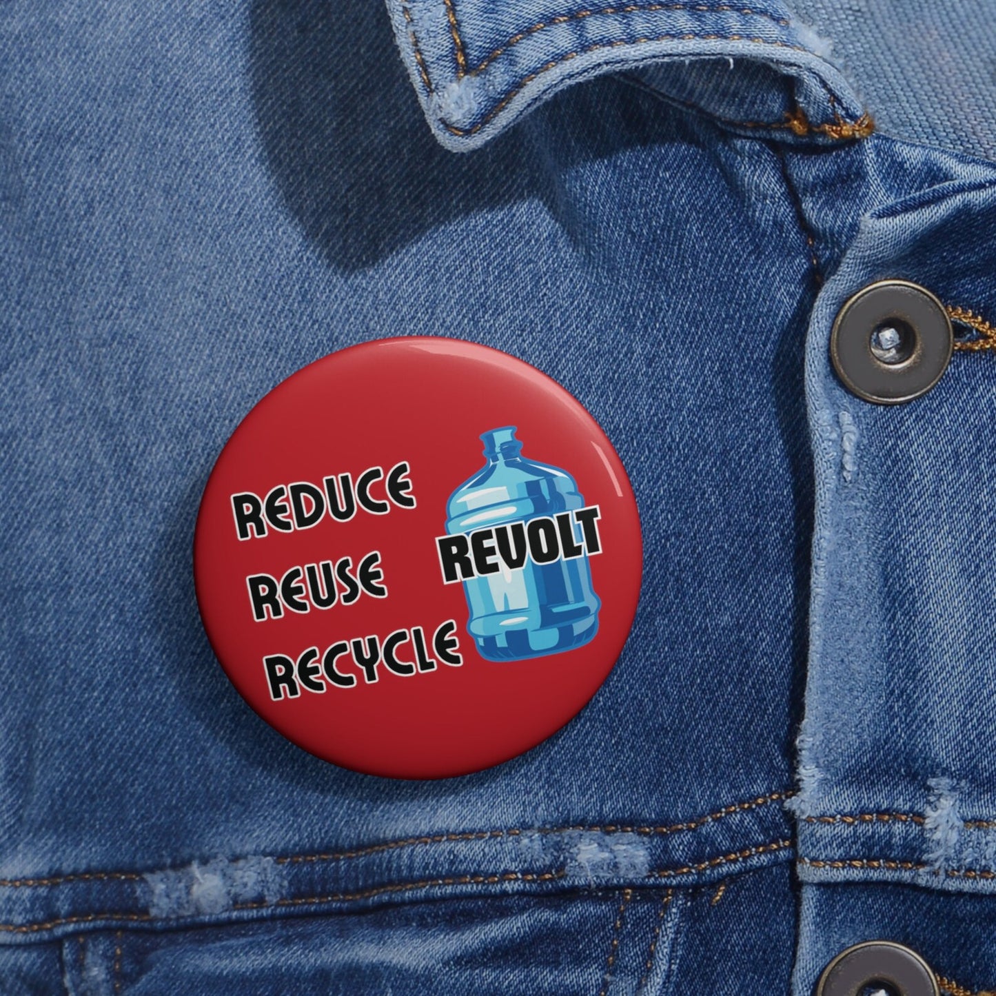 Water Jug Pin Reduce Reuse Revolt Pin Water Jug Button Bonks of Justice Pin Button Jug of Justice Pin Humboldt Protest Pin Freedom Bonks