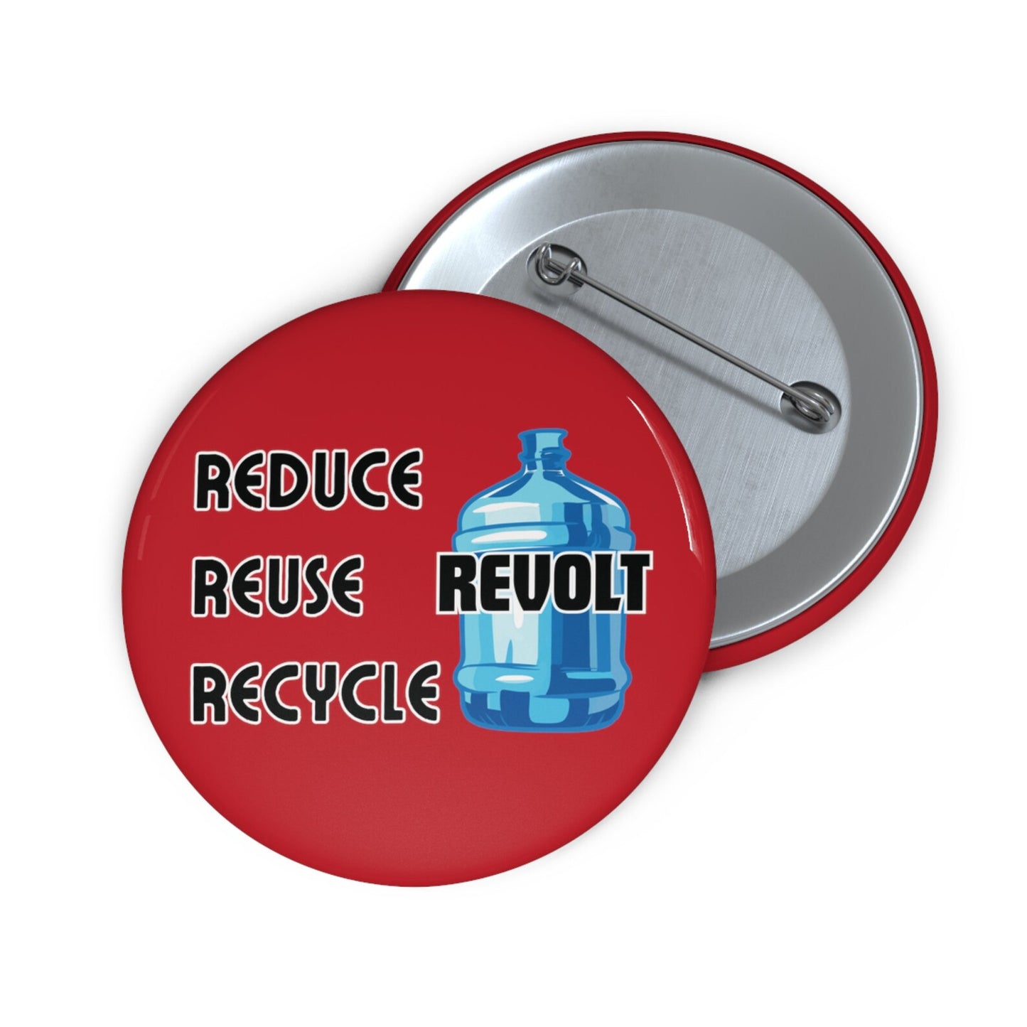 Water Jug Pin Reduce Reuse Revolt Pin Water Jug Button Bonks of Justice Pin Button Jug of Justice Pin Humboldt Protest Pin Freedom Bonks