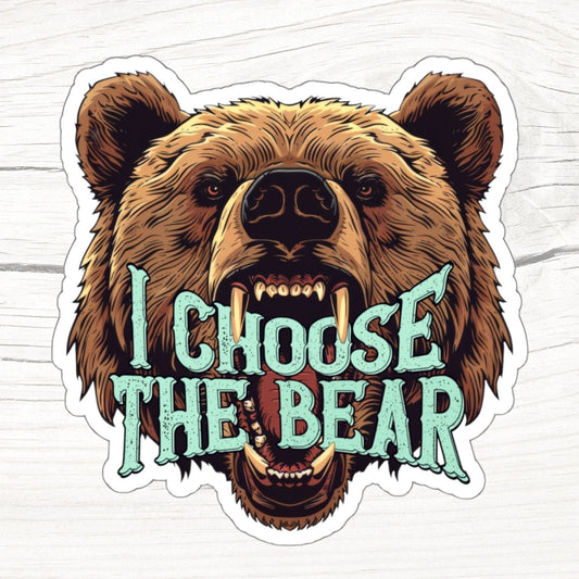 I Choose The Bear Sticker Bear vs Man Kiss-Cut Stickers Team Bear Trending Stickers 4B Movement Vinyl Sticker Laptop Sticker Viral Tiktok