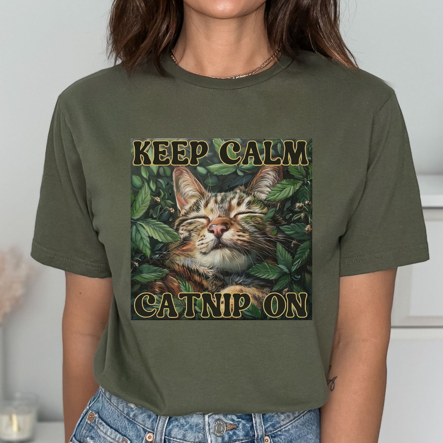 Keep Calm Shirt Keep Calm Catnip On T-Shirt Crazy Cat Shirt Weirdcore Shirt Funny Anxiety Tee Mental Health Awareness T Shirt Weird Shirts