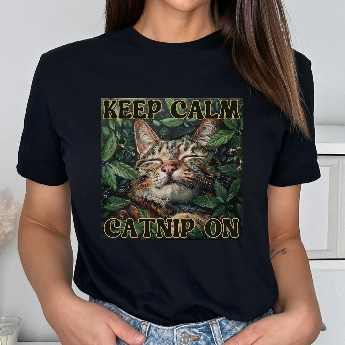 Keep Calm Shirt Keep Calm Catnip On T-Shirt Crazy Cat Shirt Weirdcore Shirt Funny Anxiety Tee Mental Health Awareness T Shirt Weird Shirts