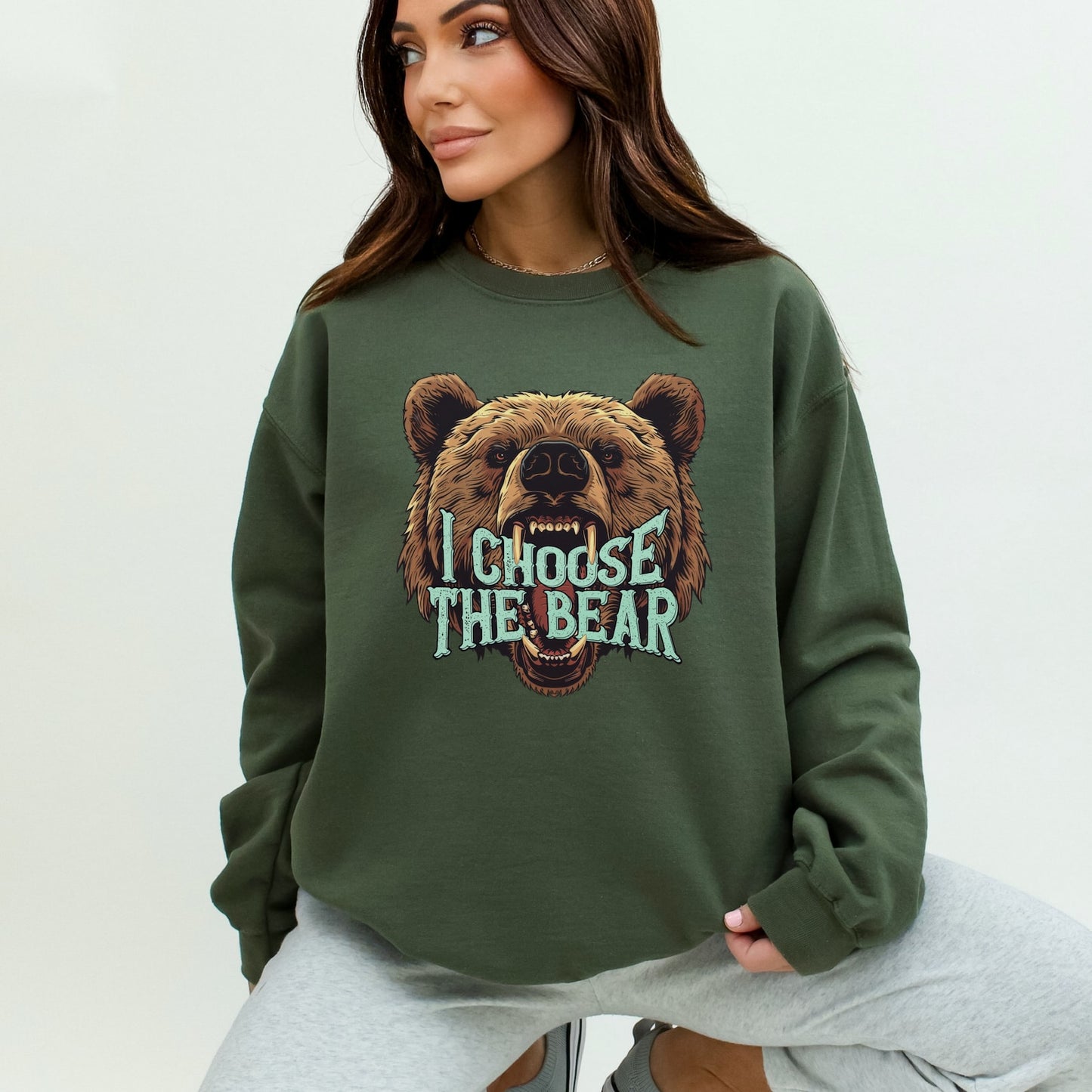 I Choose The Bear Sweatshirt Team Bear Vs Man Womens Rights Shirt Man or Bear TikTok 4B Movement Funny Feminist Smash the Patriarchy Military Green