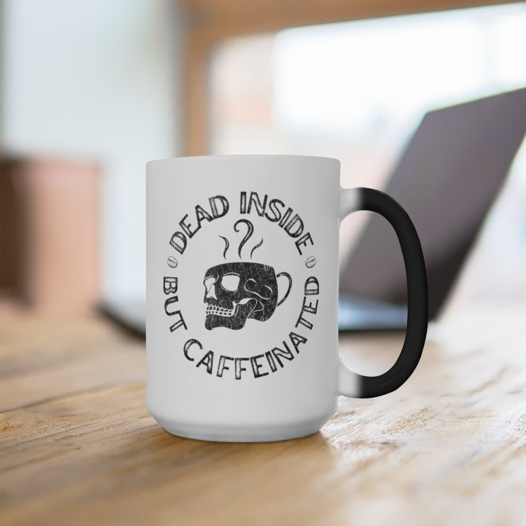 Dead Inside But Caffeinated Color Changing Mug, Coffee Lover Gift Mug, Color Changing Mug, Skull Mug,