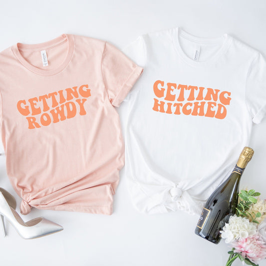 Getting Hitched Getting Rowdy Bachelorette Party Group Shirts Bride Shirt Favors Nashville Bachelorette Group Bridal Wedding Bride Party Tee