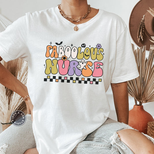 Faboolous Shirt, Nurse Halloween Shirt, Cute Ghost, Nurse Halloween, Peds Nurse Halloween Shirt, Labor Nurse, PEDI Nurse, Fall Nurse Shirt