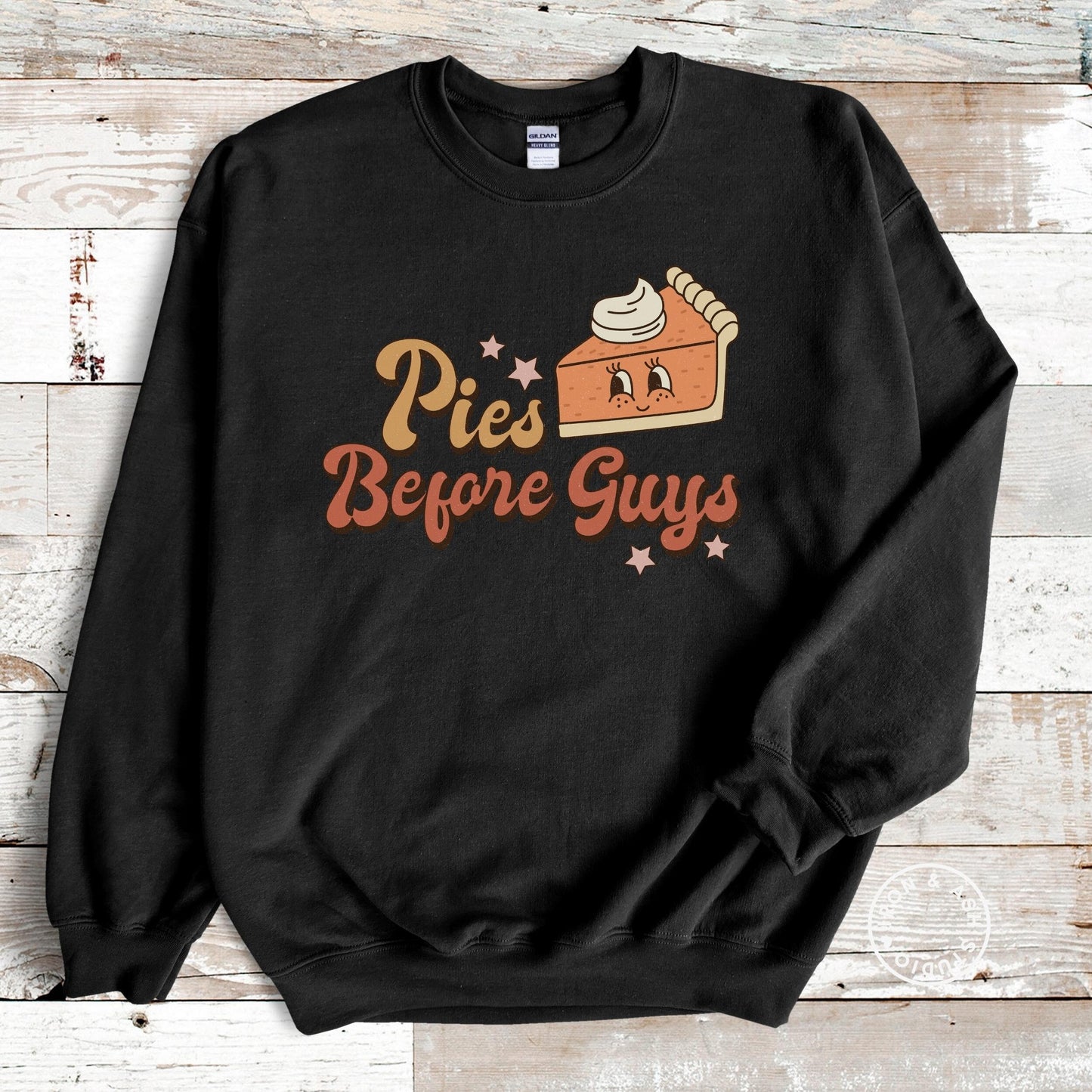 Pies Before Guys Retro Sweatshirt,Funny Thanksgiving Apparel, Family Thanksgiving Sweater, Oversized Crewneck, Holiday Sweaters, Fall Vibes