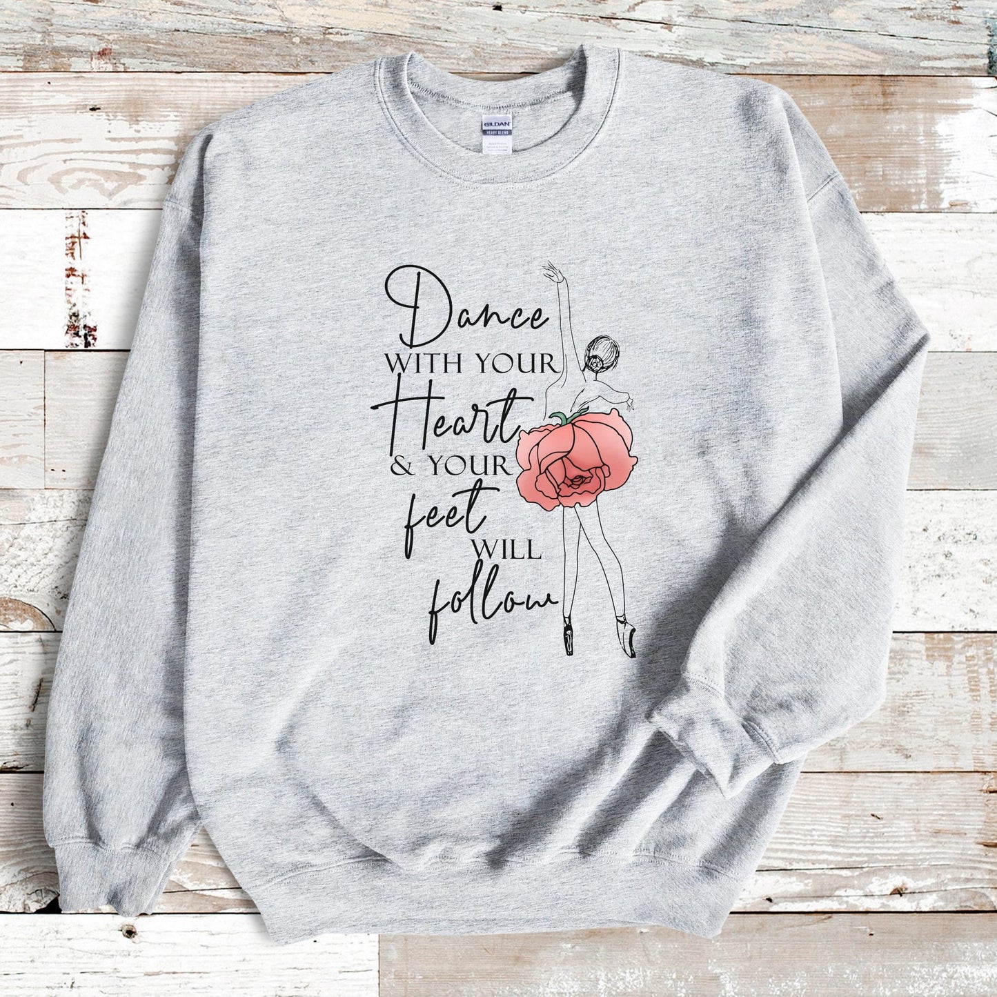 Dance Sweatshirt, Dancer Sweatshirt, Ballet Sweatshirt, Dance Mom Sweater, Gift for Dancer, Ballerina Sweatshirt,Dance Teacher,Dance Gift