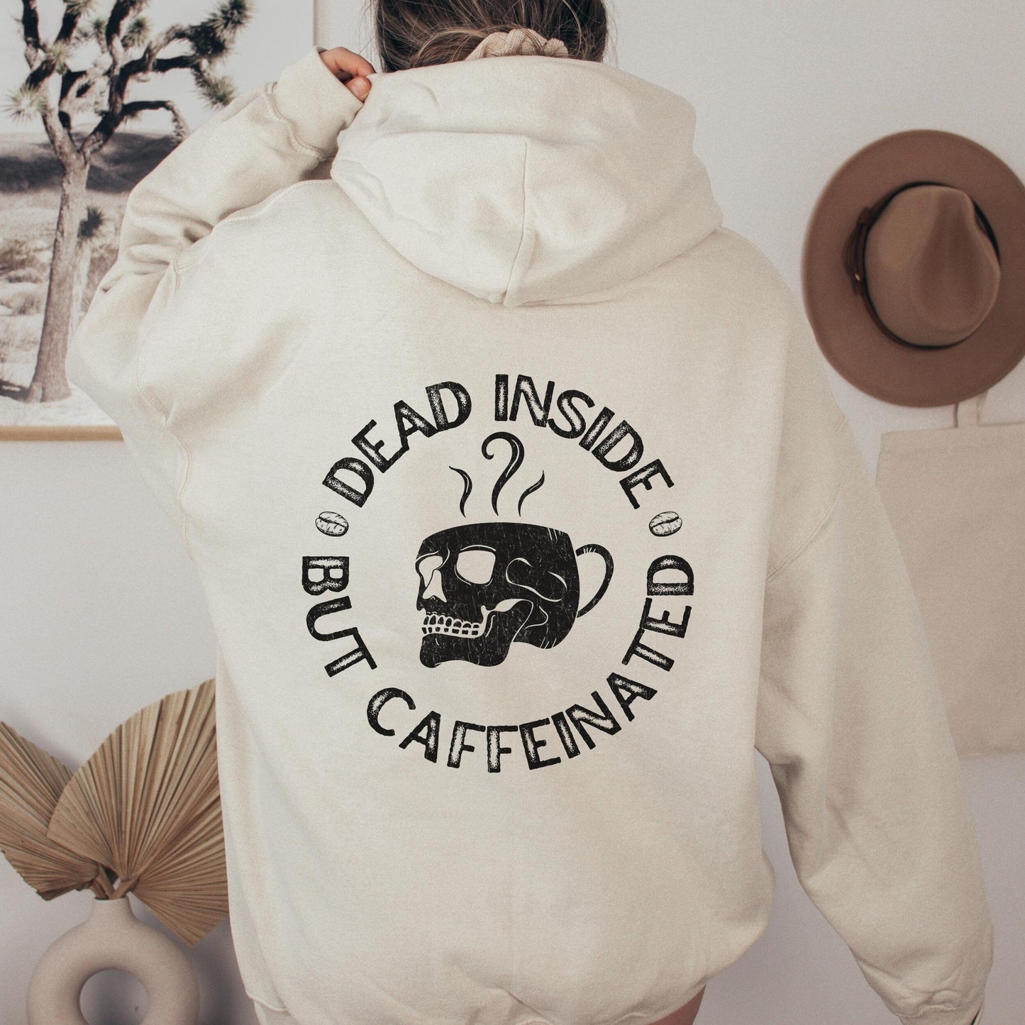 Dead Inside But Caffeinated Hoodie, Skeleton Hoodie, Coffee Hoodie, Skull Hoodie, Dead inside Shirt, Fall Coffee Shirt