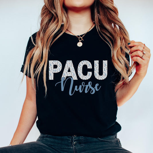 PACU Nurse Shirt, RN Shirt PACU Crew, Post Anesthesia Care Nurse, pacu nurse gift, Recovery Nurse, Nurse Appreciation Week Gift, Nurse Grad