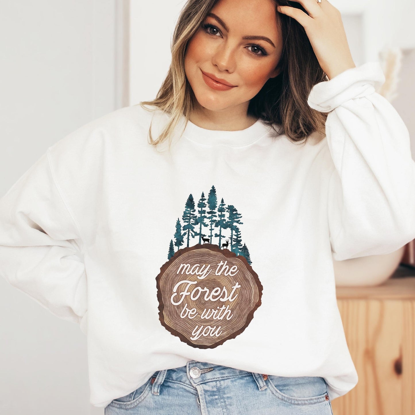 Nature Sweatshirt May The Forest Be With You Evergreen Pine Trees Travel Sweatshirt Gift for Nature Lover Hiking Shirt Camping Outdoors Gift