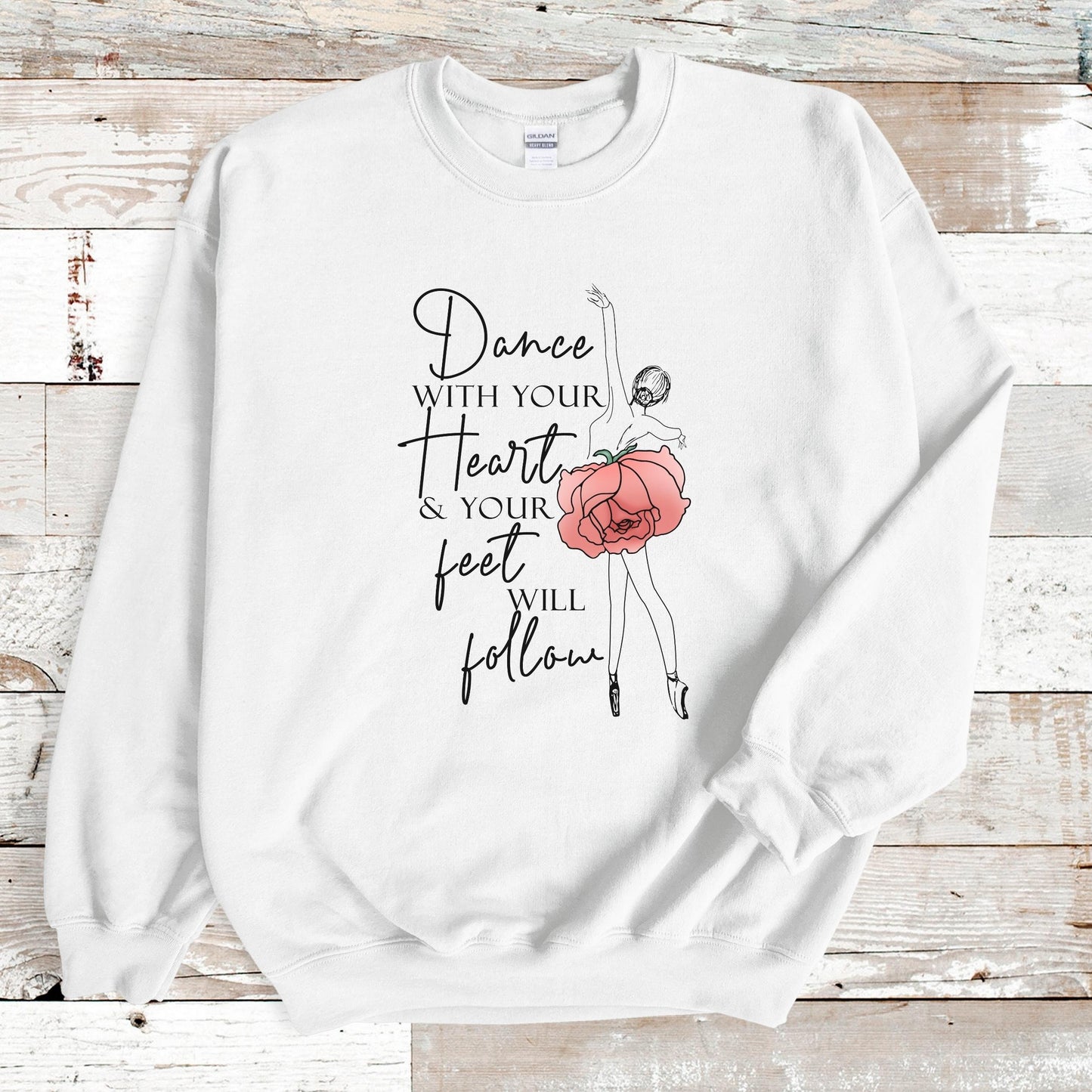 Dance Sweatshirt, Dancer Sweatshirt, Ballet Sweatshirt, Dance Mom Sweater, Gift for Dancer, Ballerina Sweatshirt,Dance Teacher,Dance Gift