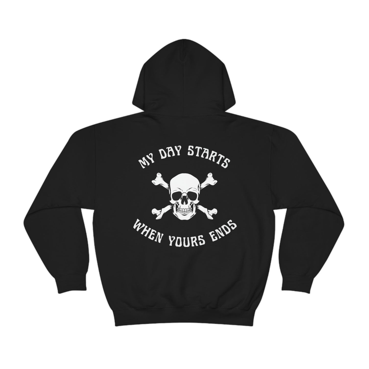 My Day Starts When Yours Ends Funny Mortician Hoodie