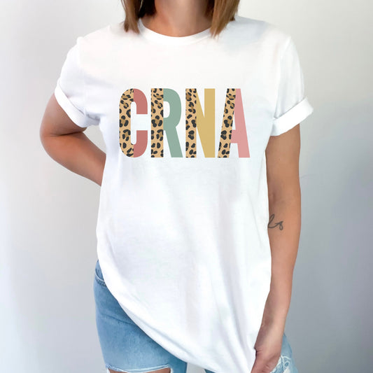 CRNA shirt, CRNA week, CRNA appreciation, crna gift, crna graduation gift, crna student, crna t-shirt, leopard crna shirt, leopard print