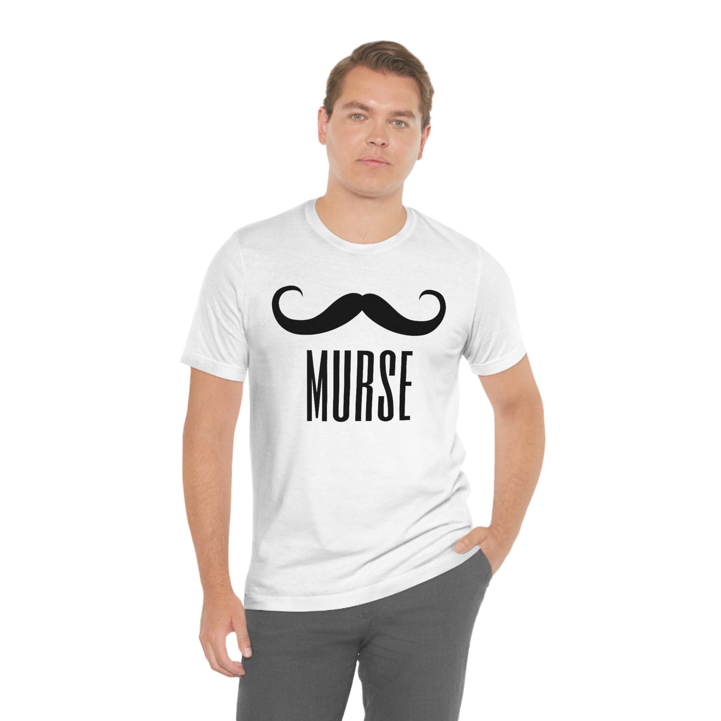 Mens Murse shirt, Male Nurse TShirt, RN LPN T-Shirt, Murse T Shirt, Nurse Gift For Men, Mustache Tee, Man Nurse Shirt, Nurse Graduation gift