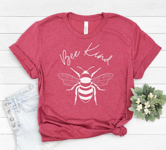 Bee Kind Shirt, Be Kind tshirt, Bee T-shirt, Inspirational Shirt, Motivational Shirt, Cute Women Shirt, Womens Unisex Shirt, Kindness shirt