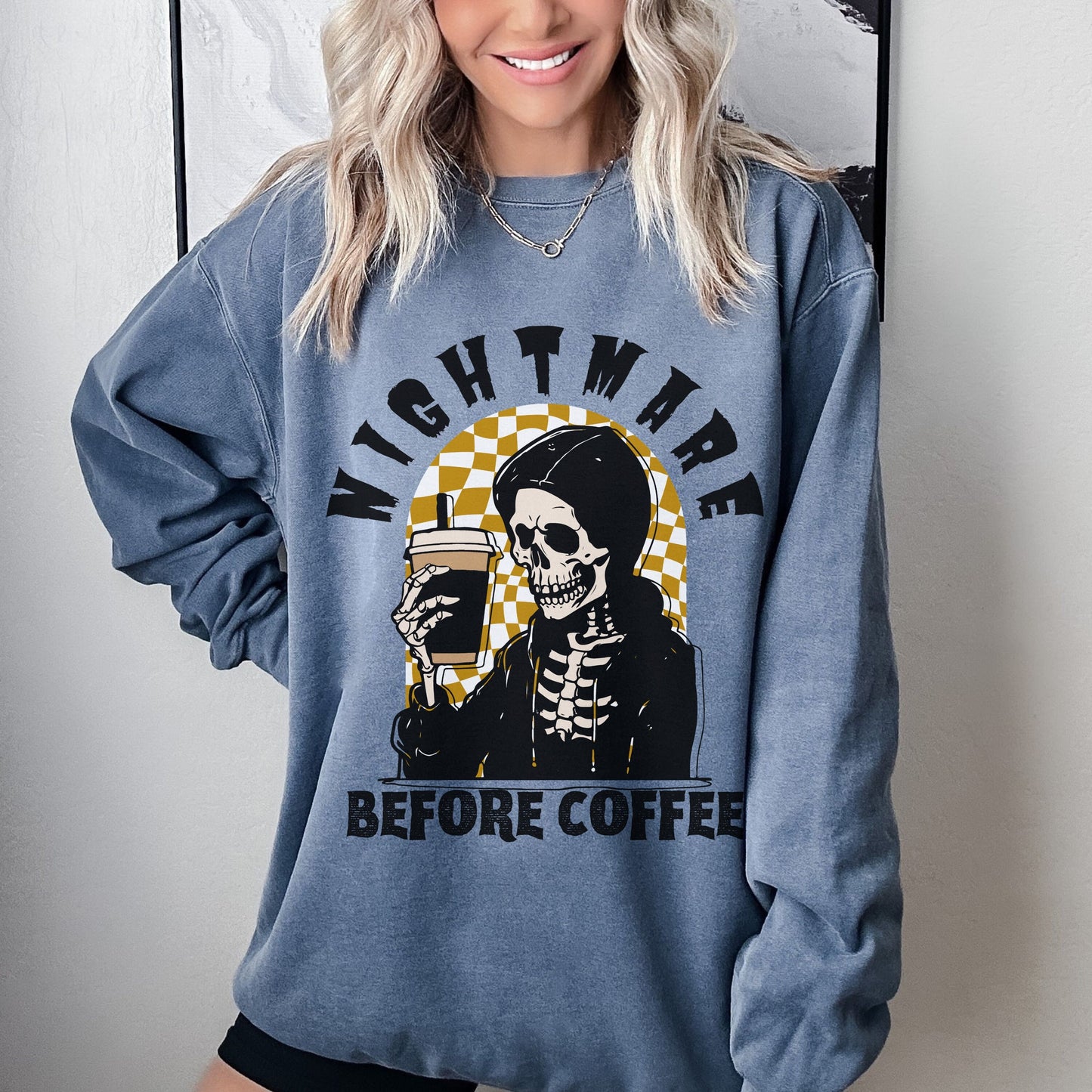 Nightmare Before Coffee Sweatshirt Comfort Colors Sweatshirt Women Skeleton Sweatshirt Coffee Skeleton Shirt Fall Coffee Crewneck Halloween
