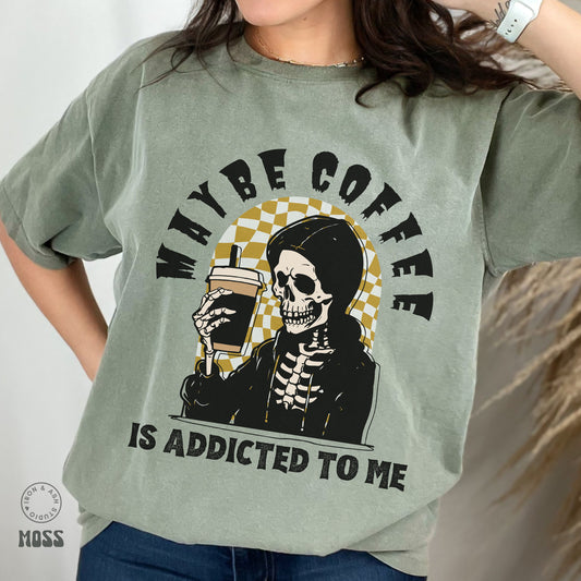 Skeleton Coffee Shirt Funny Coffee Shirts Fall Coffee Shirt Comfort Colors Coffee Skeleton TShirt Funny Halloween Skeleton Coffee Tee