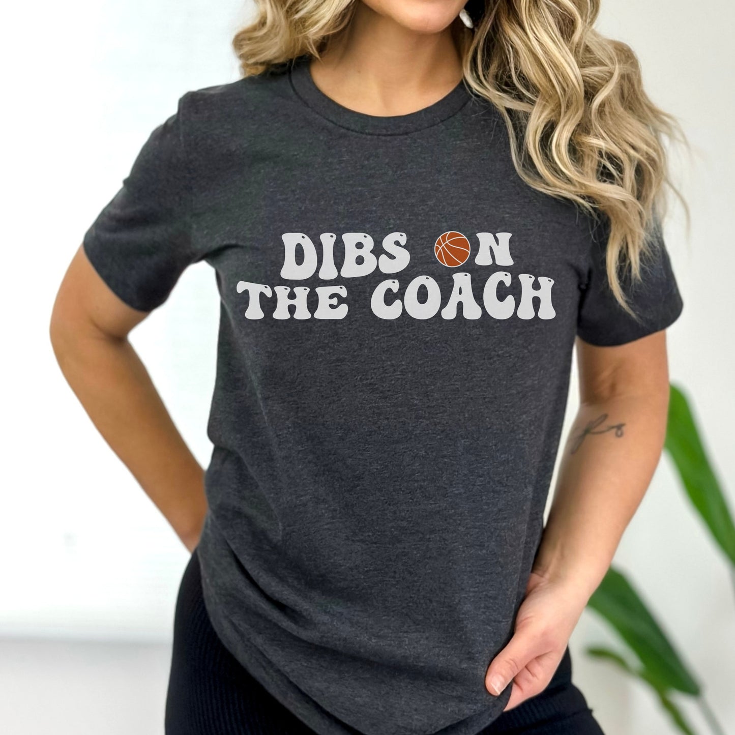 Dibs On The Coach Basketball Shirt Dibs on the Coach Shirt Coach's Wife Shirt Coaches Wife Life Funny Coaches Shirt Coachs Girlfriend TShirt