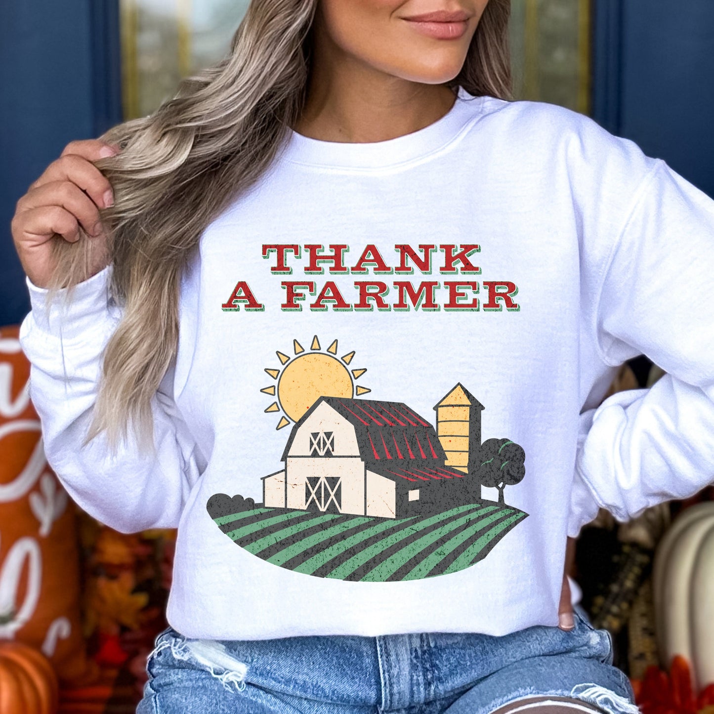 Thank A Farmer Sweatshirt Support Local Farmers Crewneck Farmers Wife Sweatshirt Farmer Gift Agriculture Sweater Ag Gifts Eat Local Sweater