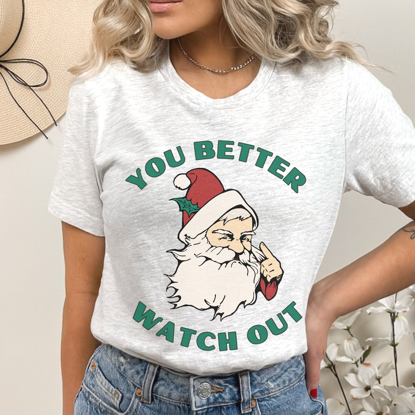 You Better Watch Out Shirt Funny Santa TShirt Ugly Christmas Shirt Party T-Shirt Santa Shirt for Men Santa Crewneck Tee Xmas Party Shirt