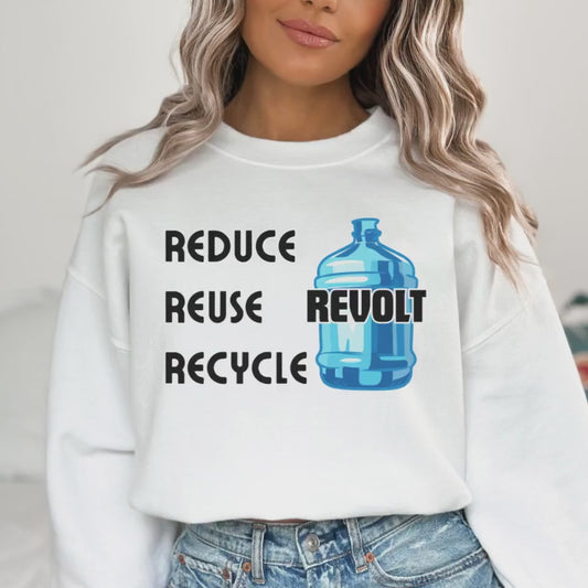 Reduce Reuse Revolt Sweatshirt Water Jug of Justice Shirt Protest Sweatshirt Freedom Bonks of Justice Bonk the Police Sweater Fight Fascism