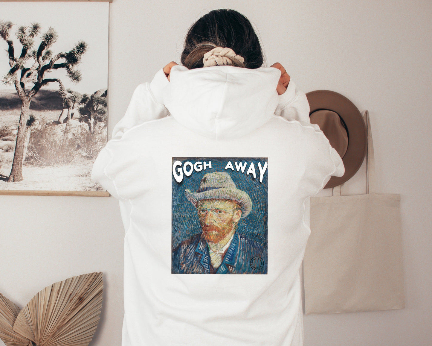 Gogh Away Vincent Van Gogh Hoodie, Go Away Unisex Hooded Sweatshirt Funny Van Gogh Shirt Funny Artist Gift Funny Artistic Teacher Hoodie