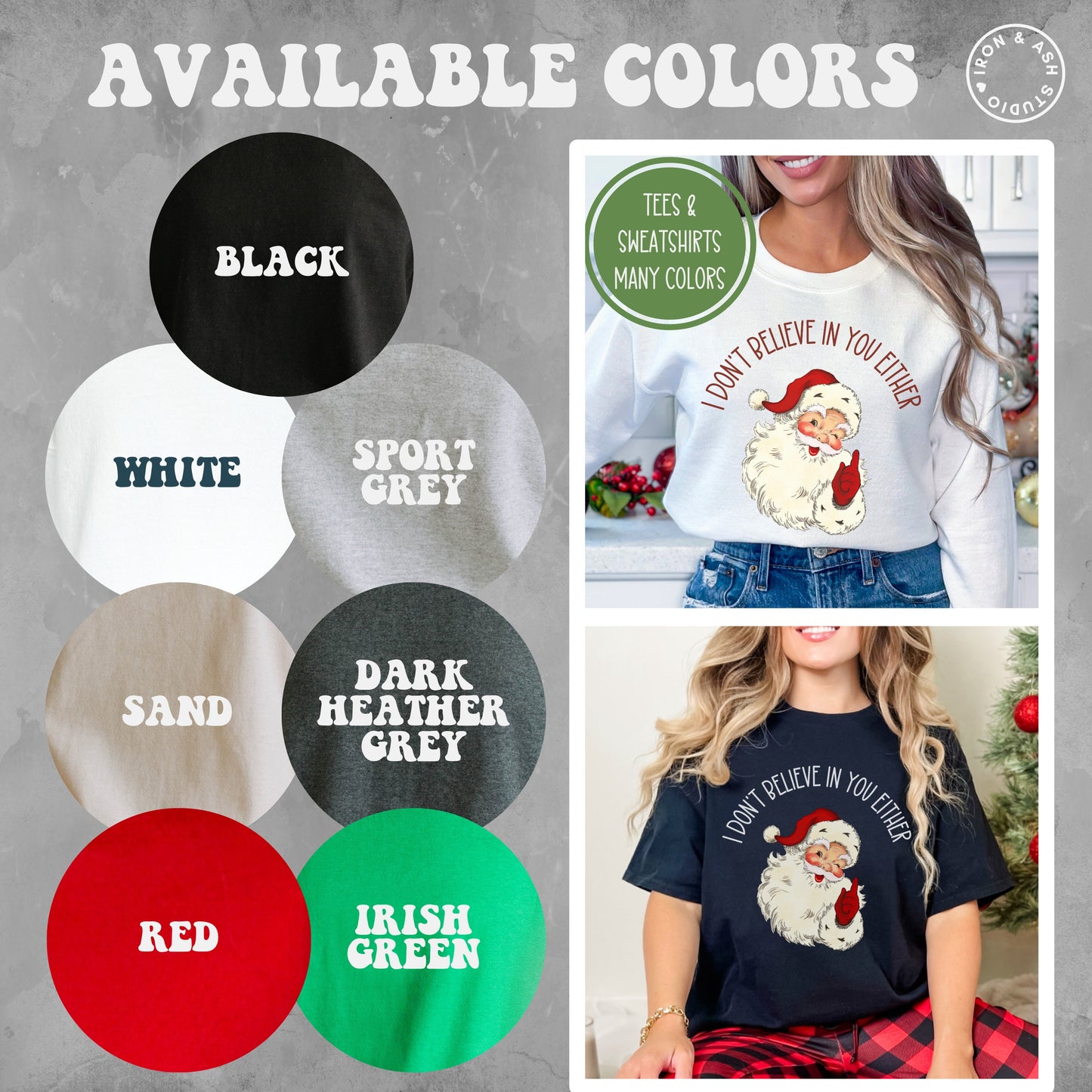 Funny Santa Sweatshirt Funny Xmas Shirt I Don't Believe In You Either Funny Xmas Sweater Ugly Christmas Shirt Santa Tshirt Xmas Party Shirts